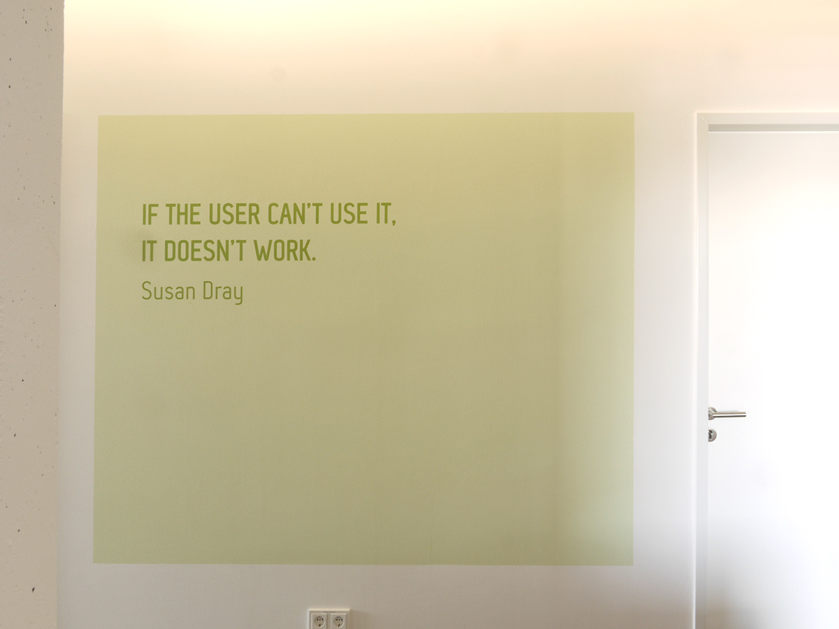Zitat von Susan Dray »If the user can´t use it, it dosen´t work.«